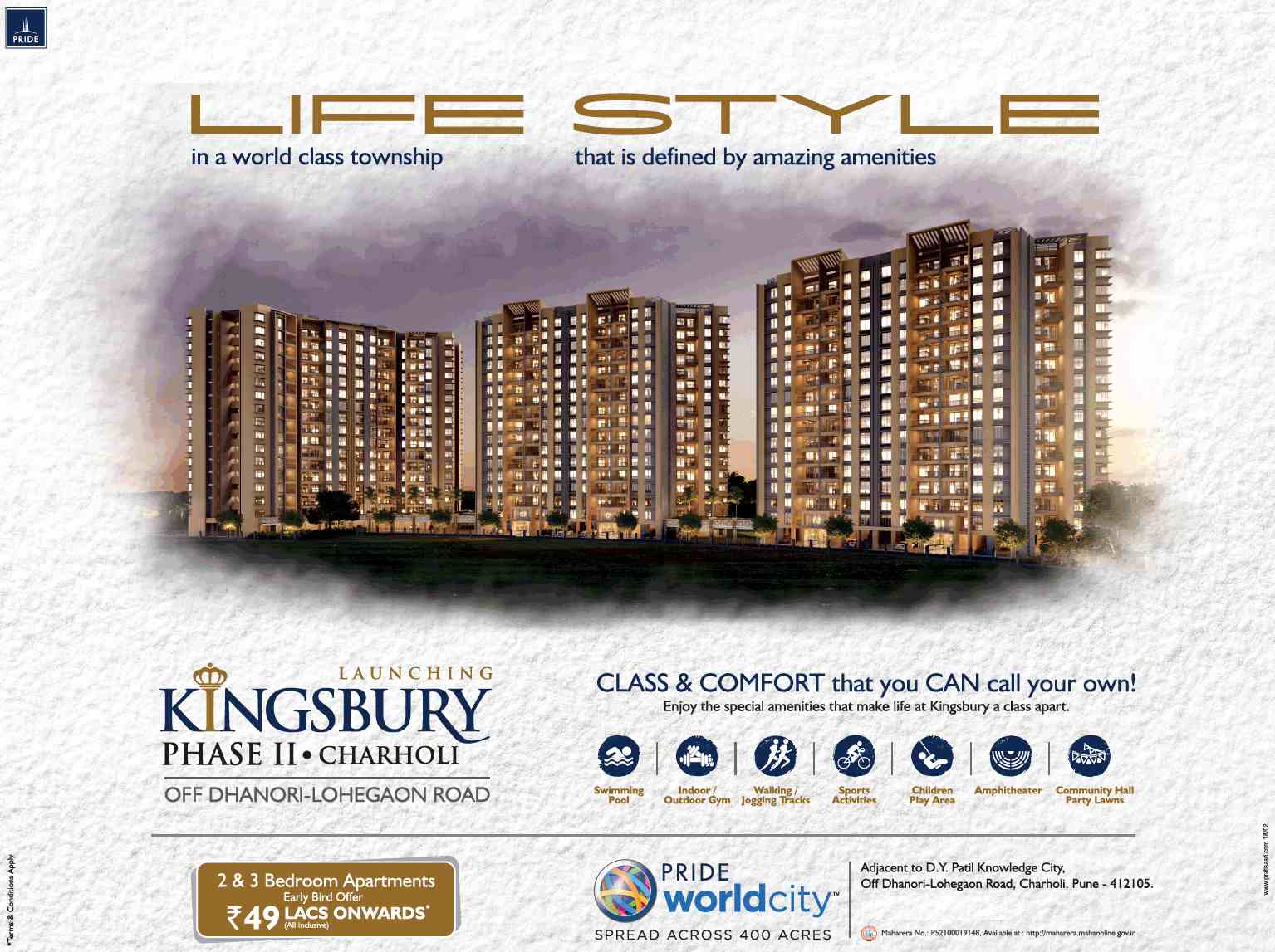 Book 2 & 3 bed apartments @ Rs 49 Lacs onwards at Pride Kingsbury in Charholi, Pune Update